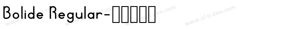 Bolide Regular字体转换